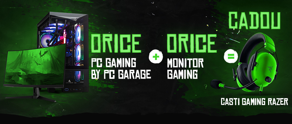 PC Gaming by PC Garage + Monitor Gaming = Cadou